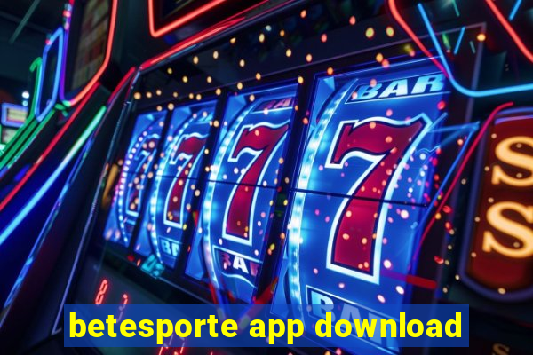 betesporte app download